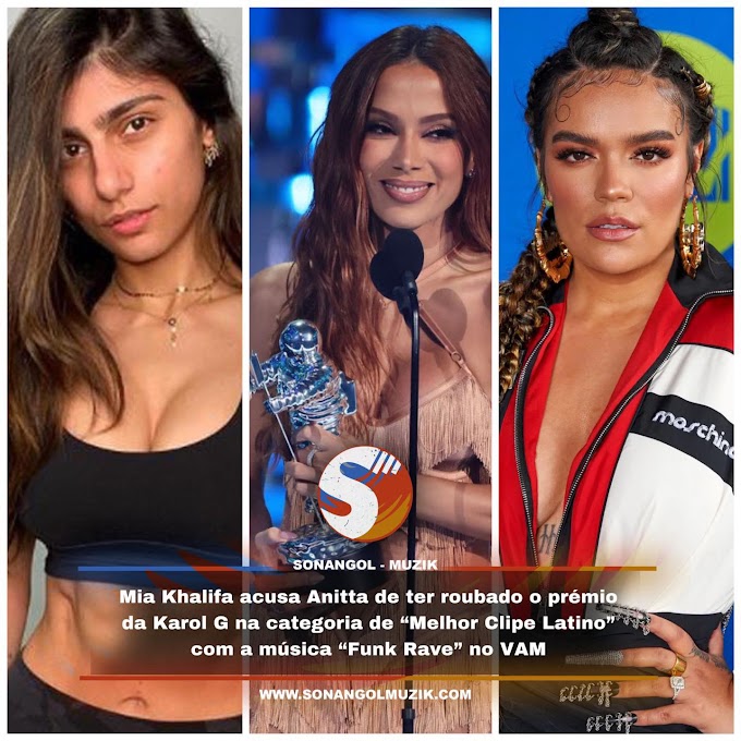 Mia Khalifa acusa Anitta de ter roubado o prémio da Karol G na categoria de “Melhor Clipe Latino” com a música “Funk Rave” no VAM