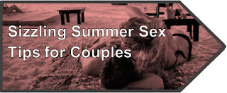 http://thebestsexyouneverhad.blogspot.ca/2016/07/sizzling-summer-sex-tips-for-couples.html