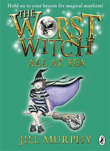 The Worst Witch All at Sea