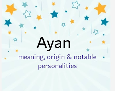 Ayan name meaning & origin