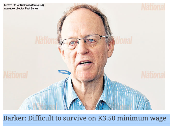 Barker: Difficult to survive on K3.50 minimum wage