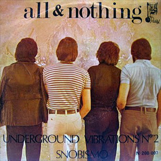 All & Nothing  “Underground Vibrations no 2”single 1970  Spanish Prog Psych