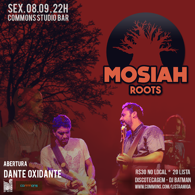 Mosiah Roots apresenta "Loving Jah" no Commons