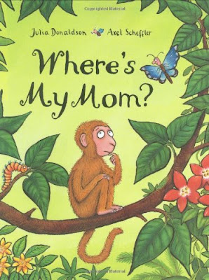 Where's My Mom?, part of Julia Donaldon book review list with crafts, activities and other resources