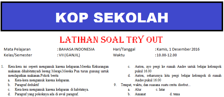 Soal Try Out SMP Bahasa Indonesia & Kunci Jawaban Tahun Pelajaran 2017/