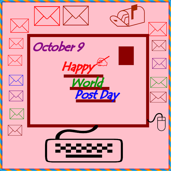 Happy World Post Day Wishes. 9th of October.