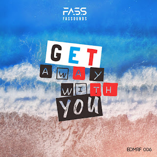 MP3 download Fassounds - Get Away With You - Single iTunes plus aac m4a mp3