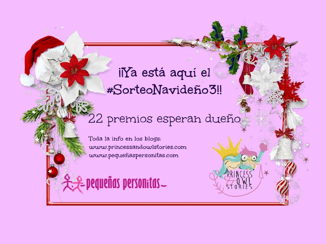 #SorteoNavideño3 de Princess and owl stories y Pequeñas personitas