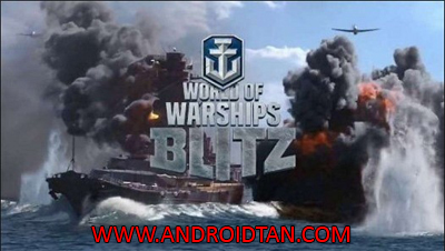 World of Warships Blitz Mod Apk v0.5.72 Android Terbaru 2017