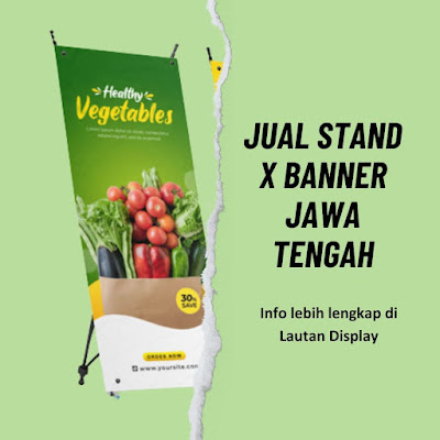 Jual Stand X Banner Jawa Tengah