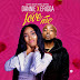 [MUSIC] Erigga x Dannie – Love Me