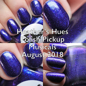 Heather's Hues Polish Pickup Musicals August 2018