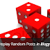 How to Display Random Posts in Blogger 