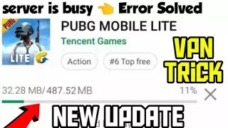 Server is busy Error Solved | Pubg Mobile Lite New Update Download Now!