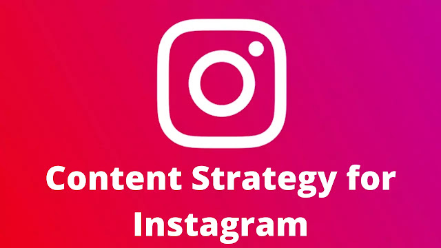 Content Strategy for Instagram in 2020 – How to Grow Instagram Marketing