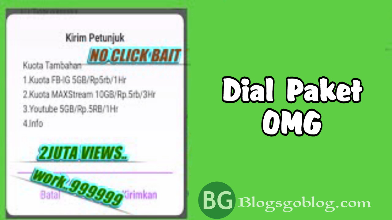 dial Paket OMG 10 GB harga 5000 Terbaru