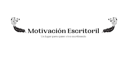 Logo de Motivación Escritoril. Hay dos plumas abriendo y cerrando el nombre. Bajo el nombre de Motivación Escritoril hay una frase: "Un lugar para quienes viven escribiendo".