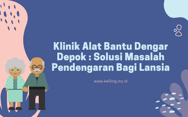 alat bantu dengar Depok