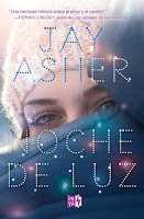 Resultado de imagen para noche de luz jay asher v&r ya