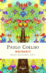 Weisheit - Buch-Kalender 2011