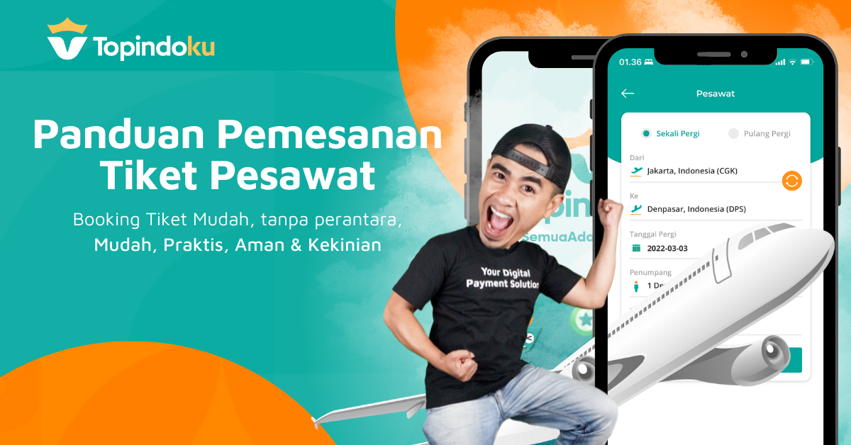 Panduan Pemesanan Tiket Pesawat di Aplikasi Topindoku