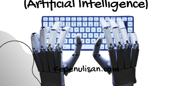 Novel yang Ditulis oleh Kecerdasan Buatan (Artificial Intelligence) Berdasarkan Algoritma Machine Learning.