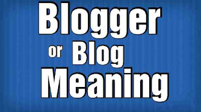 Blogger meaning