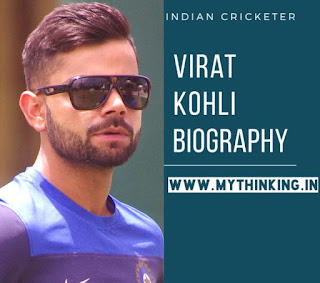 Virat Kohli Biography in hindi, Virat Kohli career 