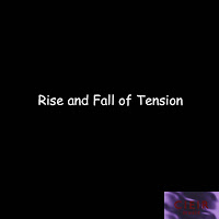 Rise and Fall of Tension