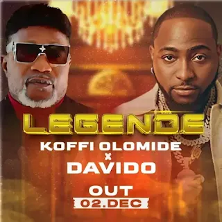 Baixar música  de Koffi Olomide Feat.Davido - Legende Download Mp3, Tubidy mp3 music download, karliteira Baixar músicas Nigerianas 2024 disponível no blog.