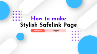 Make Stylish Safelink Page in Blogger Like Plus Ui Safelink Page | apkindia.xyz