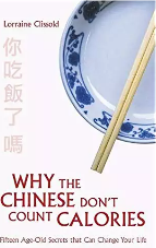 why-the-chinese-don't-count-calories-by-lorraine-clissold