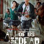 All Of Us Are Dead (Complete Season 1) Korean Drama Series