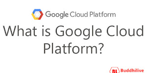 What is Google Cloud Platform?