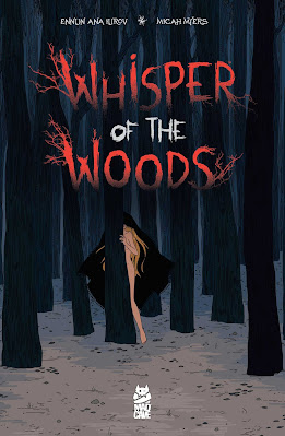book cover of horror graphic novel Whisper of the Woods by Ennun Ana Iurov