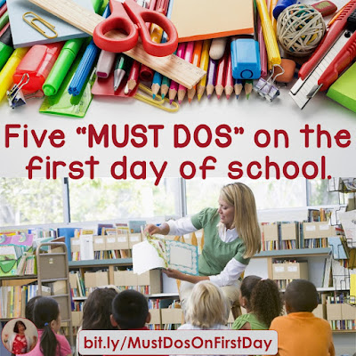 Five "Must Dos" on the first day of school: There are a whole lot of fun things to do on that first day, but these are 5 things I'll make sure happen every first day!