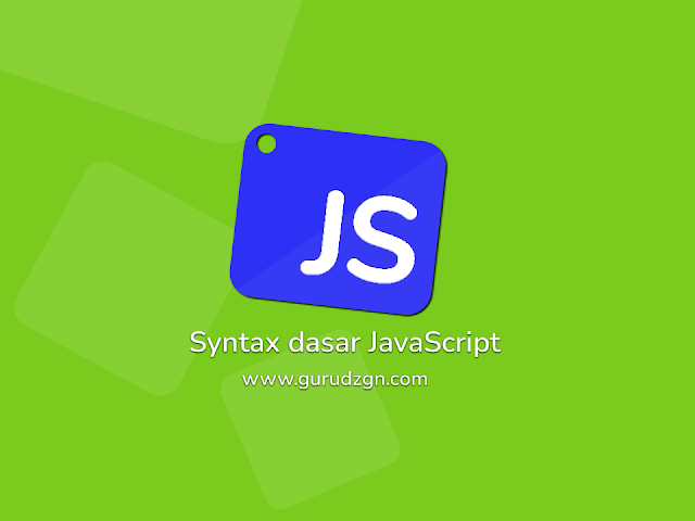 Syntax dasar JavaScript