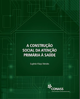 A construção social da atenção primária à saúde  CONASS