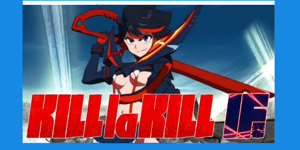 Kill La Kill IF Switch [Google Drive & MediaFire] (Tanpa Ekstrak) [0100A3F00C536000] [Eggns / Skyline]