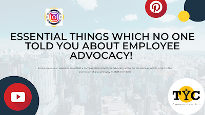 Essential Things Which No one Told You About Employee Advocacy!