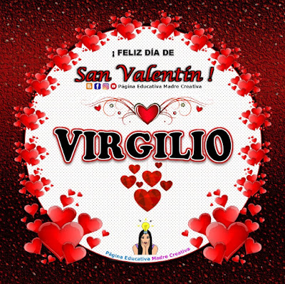 Feliz Día de San Valentín - Nombre Virgilio