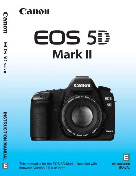 Canon EOS 5D Mark II PDF User Guide / Manual Downloads
