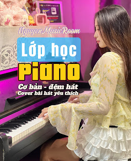 Lớp học Piano cơ bản đệm hát dành cho người lớn Nguyên's Music Room