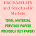 PROBABILITY AND STOCHASTIC MODELS TOTAL MATERIAL 