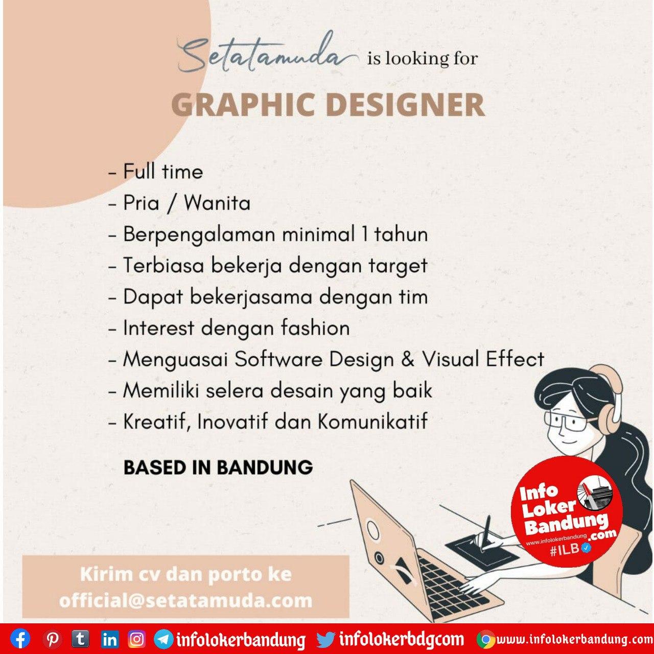  Lowongan  Kerja  Graphic Designer  Setatamuda Bandung  Agustus 