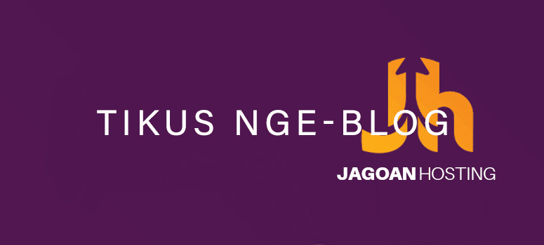 Tikus Nge-BLOG | Jagoan Hosting