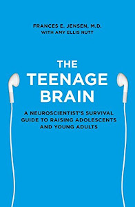 The Teenage Brain