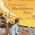 THE ADVENTURES OF HUCKLEBERRY FINN -Mark Twain