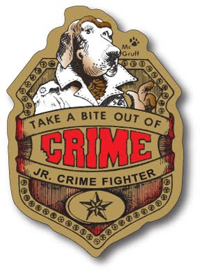 SGT McGRUFF'D JUNIOR CRIME FIGHTER'S BADGE