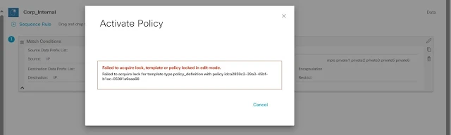 Policy Locked in edit mode- Cisco SDWAN